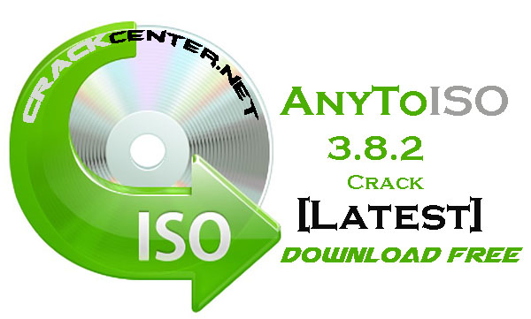 AnyToISO 3.8.2 Download